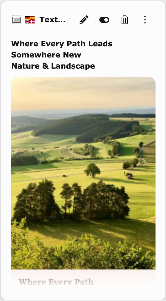 Look-Vorschau desselben Teasers: das Landschaftsfoto in voller Kartenbreite, darunter beginnt die Serifen-Überschrift und verschwindet im Fade-out, weil die Vorschau in der Höhe begrenzt ist
